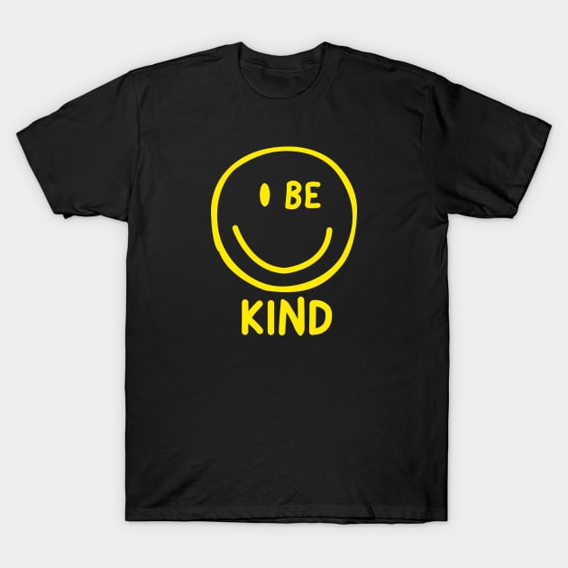 be kind with graphic T-Shirt by teemarket